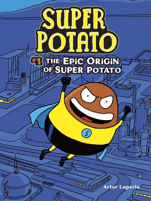 Cover image for The Epic Origin of Super Potato